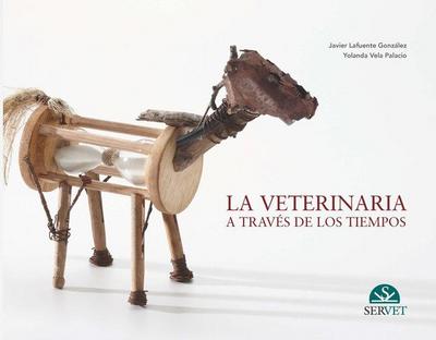 La Veterinaria a Través de Los Tiempos
