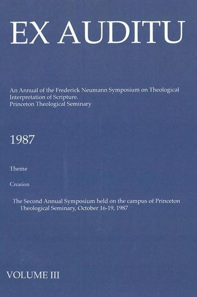 Ex Auditu - Volume 03: An International Journal for the Theological Interpretation of Scripture