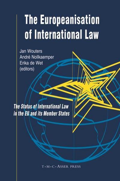 The Europeanisation of International Law