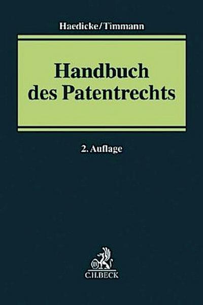 Handbuch des Patentrechts