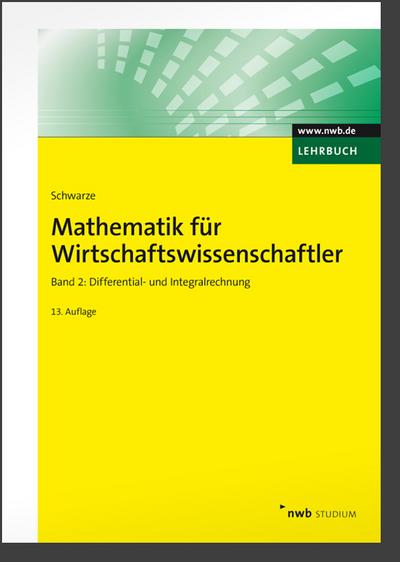 Mathematik für Wirtschaftswissenschaftler 2