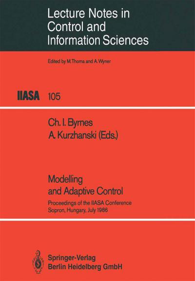 Modelling and Adaptive Control