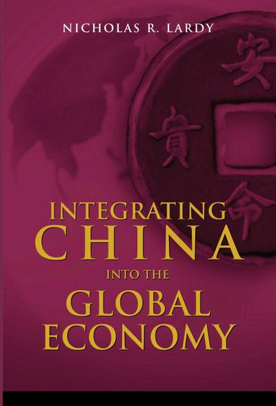 INTEGRATING CHINA INTO THE GLO