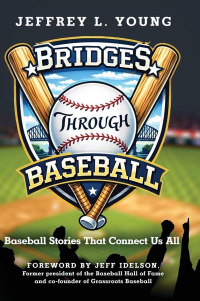 Bridges Through Baseball