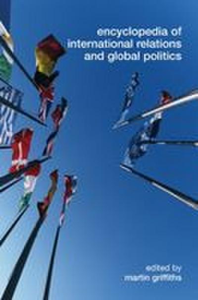 Encyclopedia of International Relations and Global Politics
