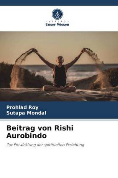 Beitrag von Rishi Aurobindo