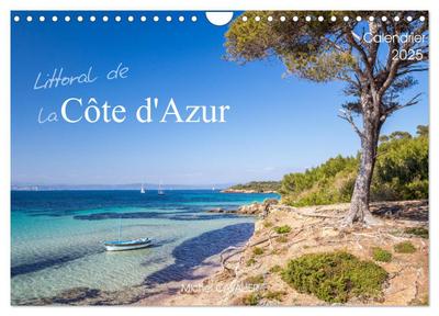 Littoral de la Côte d’Azur (Calendrier mural 2025 DIN A4 vertical), CALVENDO calendrier mensuel