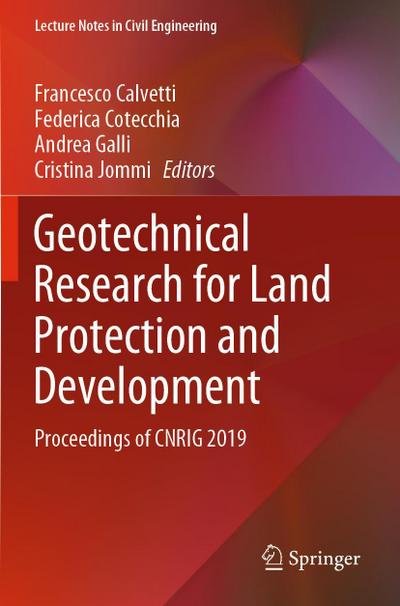 Geotechnical Research for Land Protection and Development