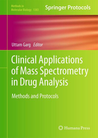 Clinical Applications of Mass Spectrometry in Drug Analysis