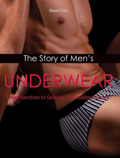 The Story of Men’s Underwear