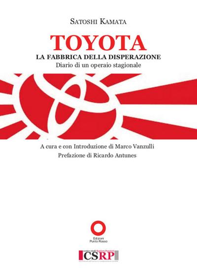 Kamata, S: Toyota. La fabbrica della disperazione. Diario di