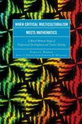 When Critical Multiculturalism Meets Mathematics