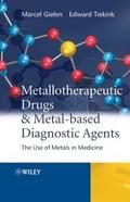 Metallotherapeutic Drugs and Metal-Based Diagnosti