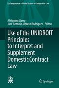 Use of the UNIDROIT Principles to Interpret and Su