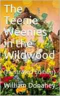 The Teenie Weenies in the Wildwood
