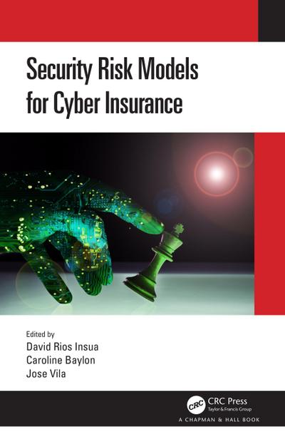 Security Risk Models for Cyber Insurance