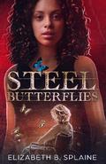 Steel Butterflies