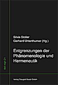 Entgrenzungen der Phänomenologie und Hermeneutik