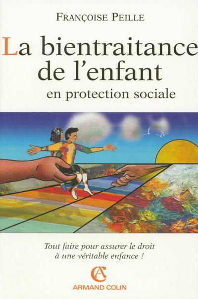 La bientraitance de l’enfant en protection sociale