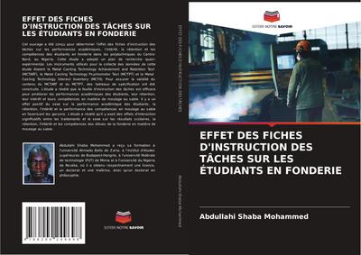 EFFET DES FICHES D’INSTRUCTION DES TÂCHES SUR LES ÉTUDIANTS EN FONDERIE