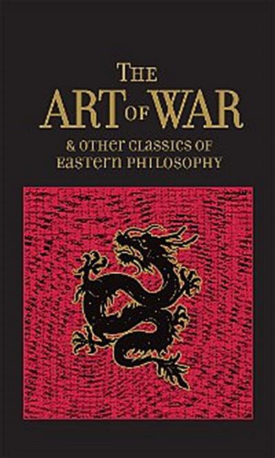 Art of War & Other Classics of Eastern Philosophy