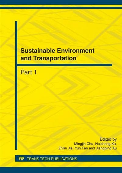 Sustainable Environment and Transportation