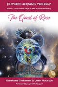 The Quest of Rose
