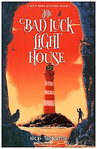 The Bad Luck Lighthouse