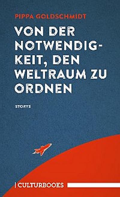 Von der Notwendigkeit, den Weltraum zu ordnen