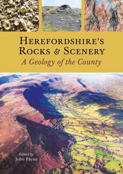 Herefordshire’s Rocks and Scenery