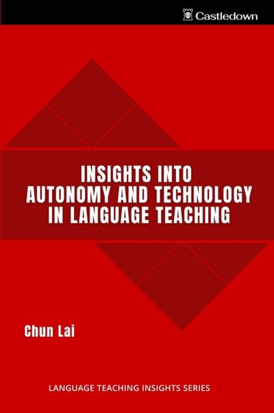 Insights into Autonomy and Technology in Language Teaching