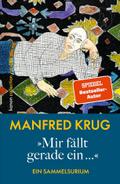 ’Mir fällt gerade ein...’