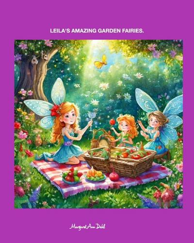 Leila’s Amazing Garden Fairies