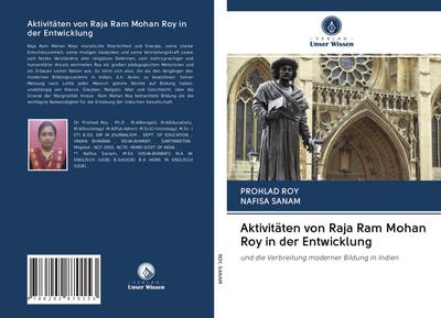 Aktivitäten von Raja Ram Mohan Roy in der Entwicklung