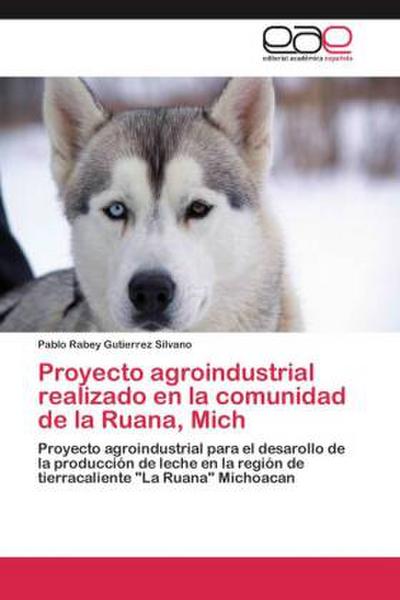 Proyecto agroindustrial realizado en la comunidad de la Ruana, Mich