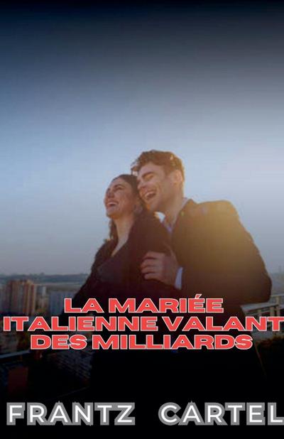 La mariée italienne valant des milliards