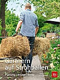 Gärtnern auf Strohballen