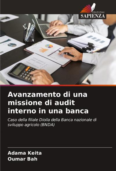 Avanzamento di una missione di audit interno in una banca