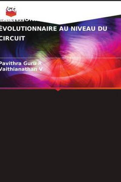 ALGORITHMES DE PARTITIONNEMENT ÉVOLUTIONNAIRE AU NIVEAU DU CIRCUIT
