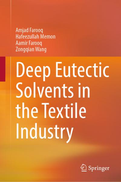 Deep Eutectic Solvents in the Textile Industry