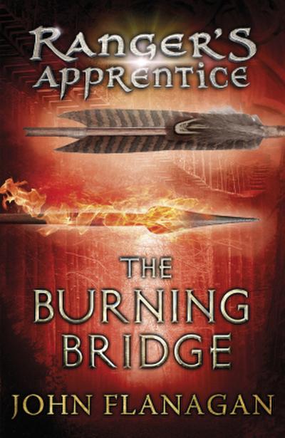 The Burning Bridge (Ranger’s Apprentice Book 2)