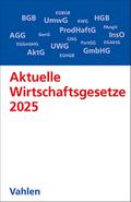Aktuelle Wirtschaftsgesetze 2025