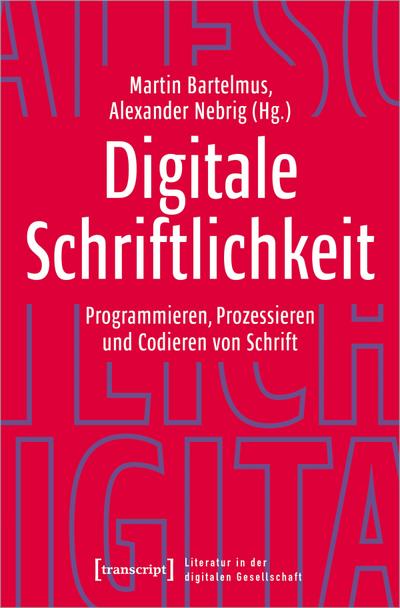 Digitale Schriftlichkeit