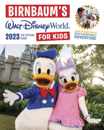 Birnbaum’s 2023 Walt Disney World for Kids