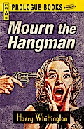 Mourn the Hangman