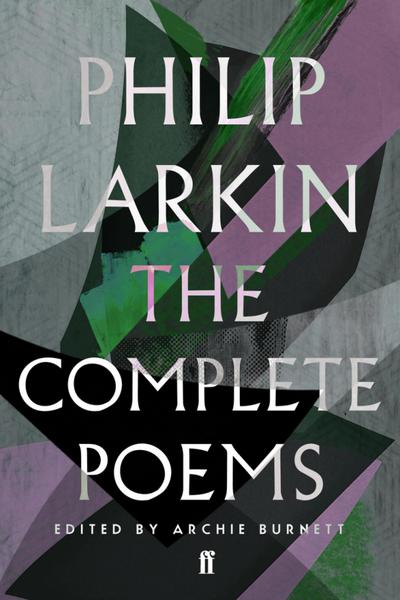 Larkin, P: Complete Poems of Philip Larkin