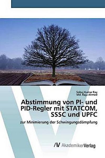 Abstimmung von PI- und PID-Regler mit STATCOM, SSSC und UPFC