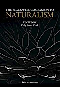 The Blackwell Companion to Naturalism