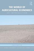 The World of Agricultural Economics