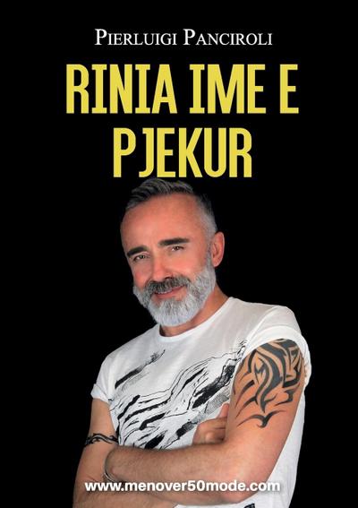 Rinia Ime E Pjekur